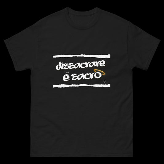 Dissacrare è SACRO